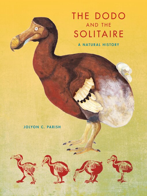Title details for The Dodo and the Solitaire by Jolyon C. Parish - Available